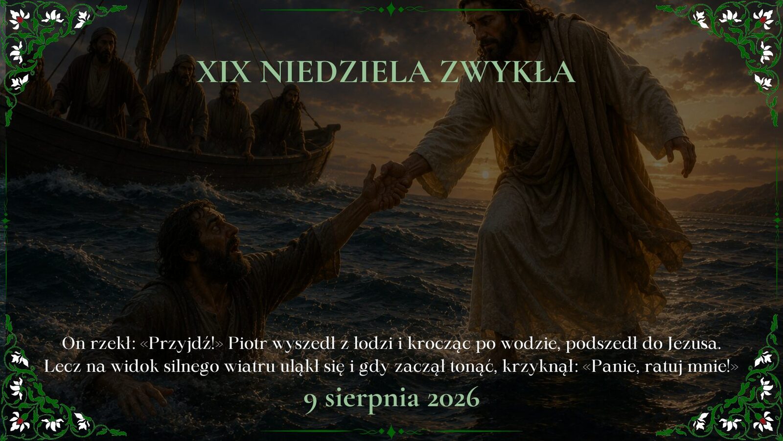 OGŁOSZENIA DUSZPASTERSKIE - XIX NIEDZIELA ZWYKŁA